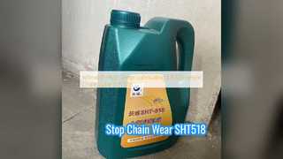 Best High Temperature Chain Oil SHT518 Lubricant